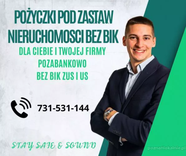 SZYBKIE FINANSOWANIE POZABANKOWE POD ZASTAW NIERUCHOMOSCI BEZ BIK