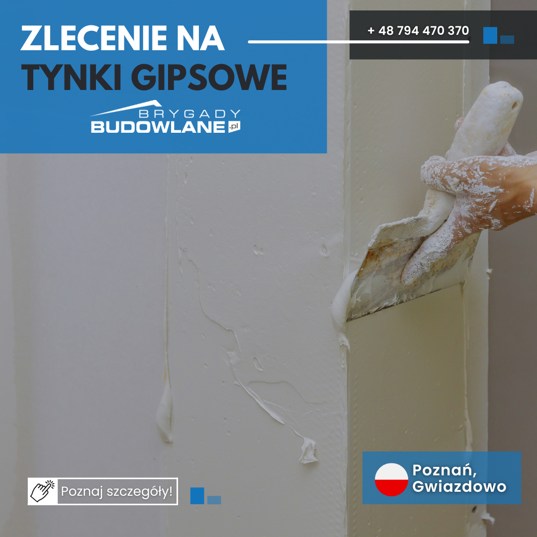 Tynki gipsowe wewnętrzne - Poznań i Gwiazdowo
