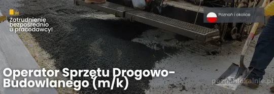 Operator m k układarka walec koparkoładowarka skrapiarka