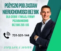 Bezpieczna pożyczka pod zastaw nieruchomosci bez BIK i KRD