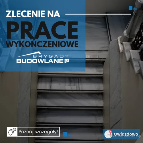 Prace wykończeniowe od zaraz / Gwiazdowo
