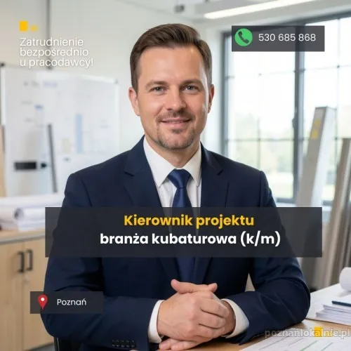 Kierownik / Dyrektor projektu  branża kubaturowa k/m